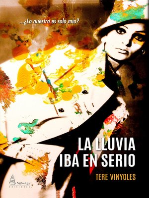 cover image of La lluvia iba en serio